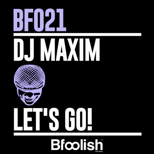DJ Maxim-Let's Go