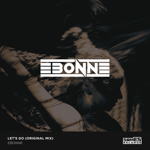 EBONNE-Let's Go
