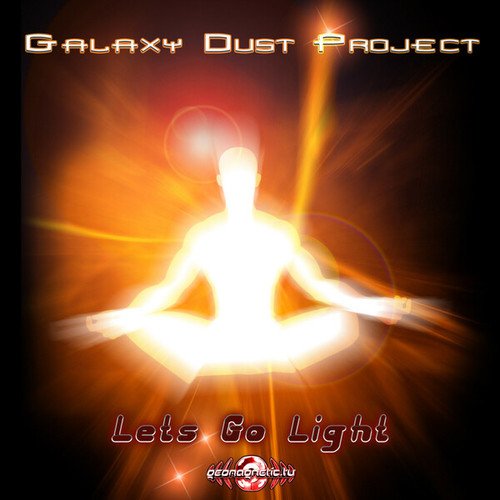 Galaxy Dust Project-Let's Go Light
