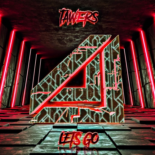 TAWERS-Let's Go