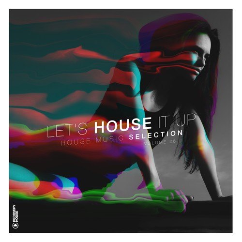 Various Artists-Let's House It Up, Vol. 26