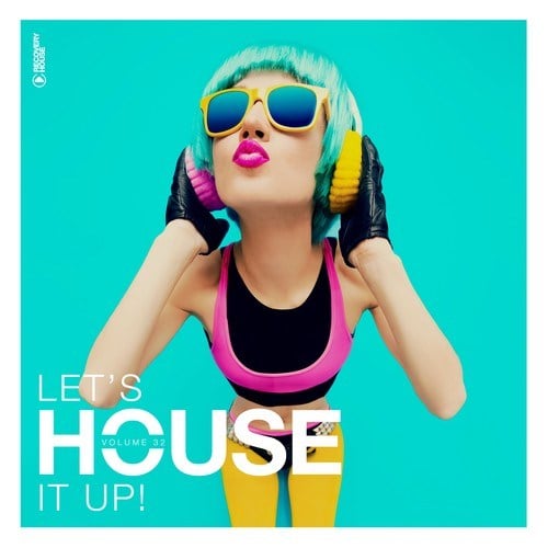 Various Artists-Let's House It Up, Vol. 32