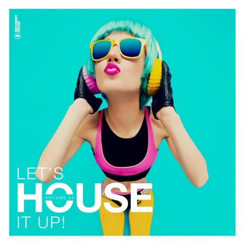 Let's House It Up, Vol. 32