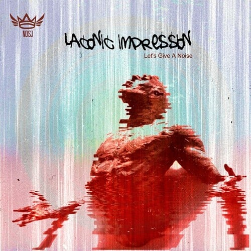 Laconic Impression-Let's Make a Noise