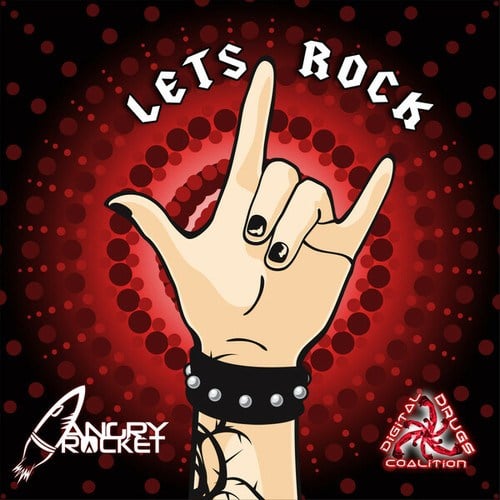 Angry Rocket-Let's Rock