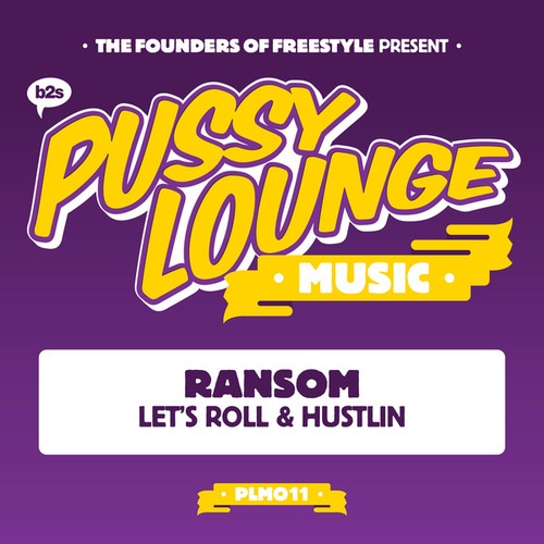 Ransom-Let's Roll / Hustlin'
