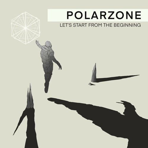 POLARZONE-Let's Start from the Beginning