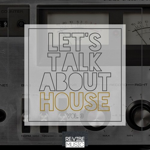 Various Artists-Let's Talk About House, Vol. 3