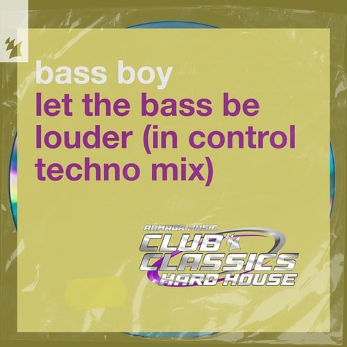 Let The Bass Be Louder