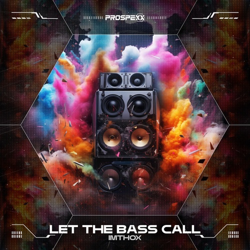 Scantraxx, Imthox-Let The Bass Call