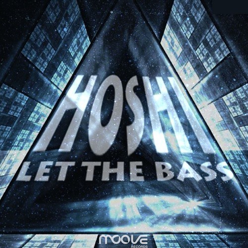 Hoshi-Let the Bass