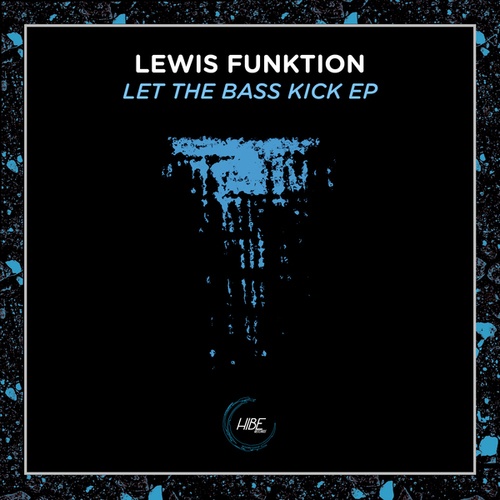 Lewis Funktion-Let the BASS kick EP
