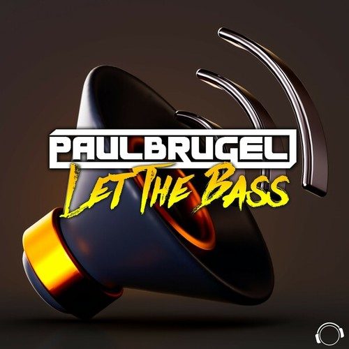 Paul Brugel, Ray-Let The Bass