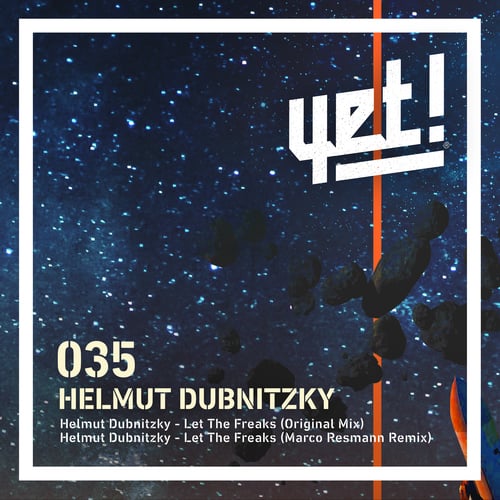 Helmut Dubnitzky, Marco Resmann-Let the Freaks