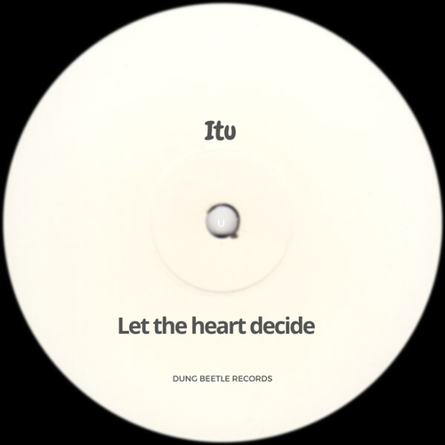 ITU-Let the Heart Decide (Remastered)