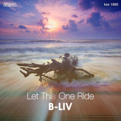 B-Liv-Let This One Ride