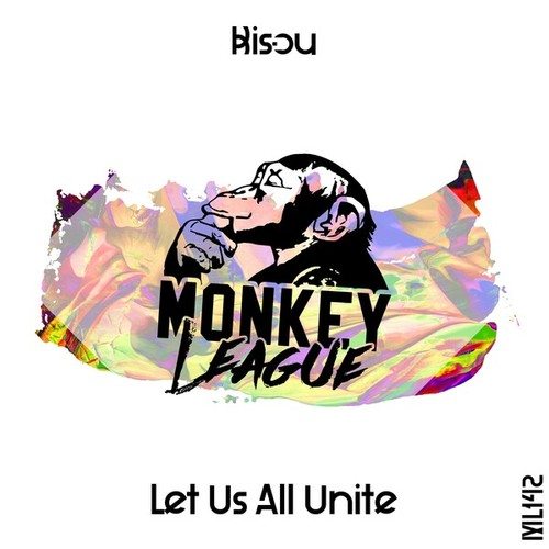 Bisou-Let Us All Unite
