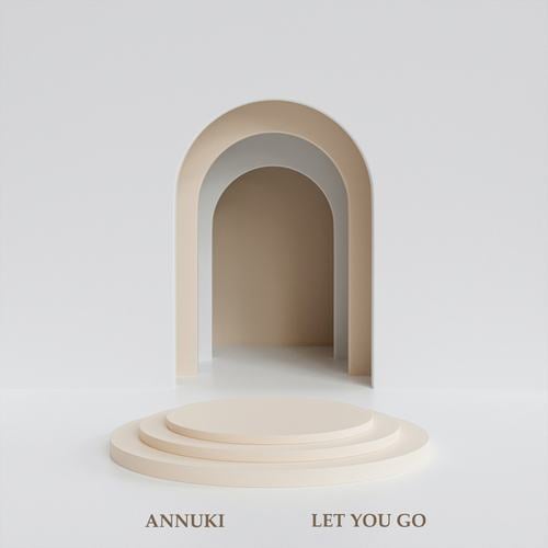 Annuki-Let you go