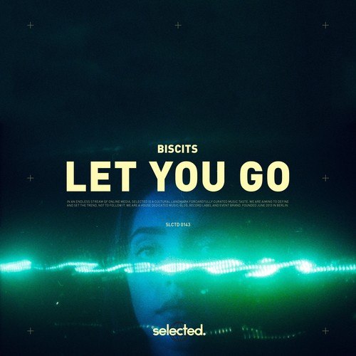 Biscits-Let You Go