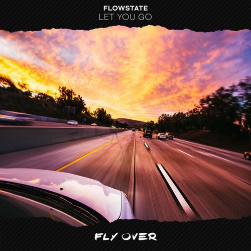 Flowstate-Let You Go