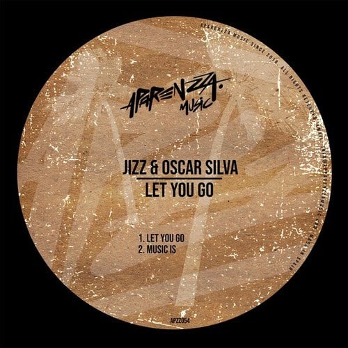 Jizz, Oscar Silva-Let You Go