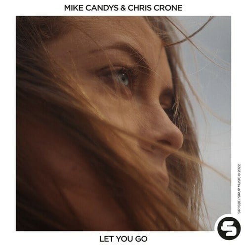 Mike Candys, Chris Crone-Let You Go