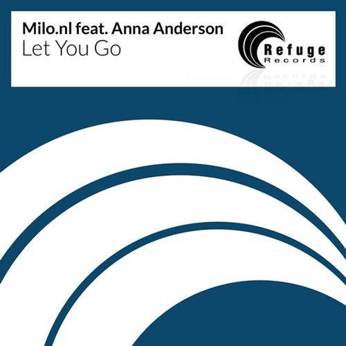 Milo.nl, Anna Anderson, Dinu Dominic Manns-Let You Go