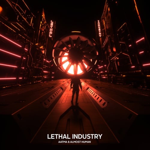 Aátma, Almost Human-Lethal Industry