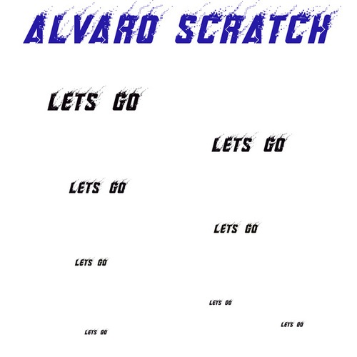 ALVARO SCRATCH-LETS GO