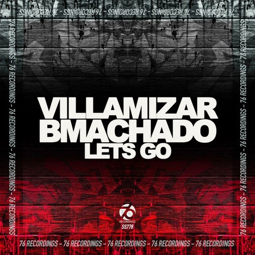 Villamizar, BMachado-Lets Go