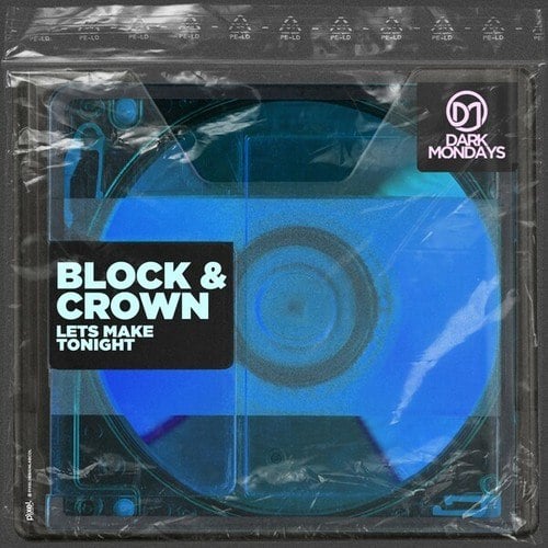 Block & Crown-Lets Make Tonight