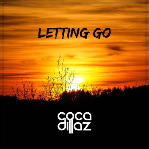 Coca Dillaz-Letting Go