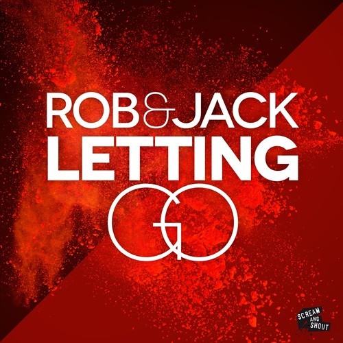Rob & Jack-Letting Go