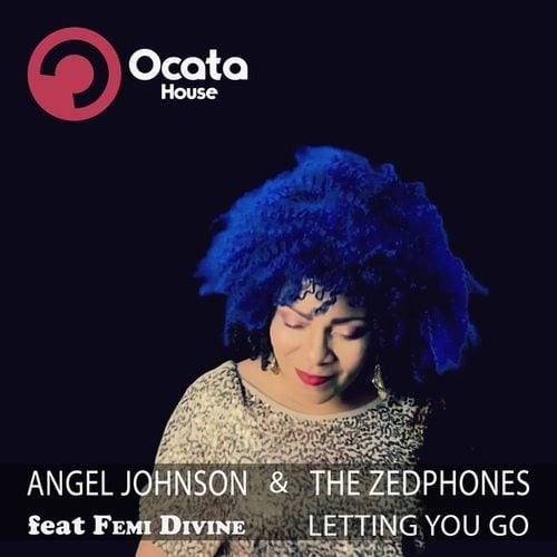 Angel Johnson, The Zedphones, Femi Divine-Letting You Go
