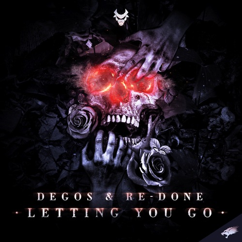 Degos & Re-Done-Letting You Go