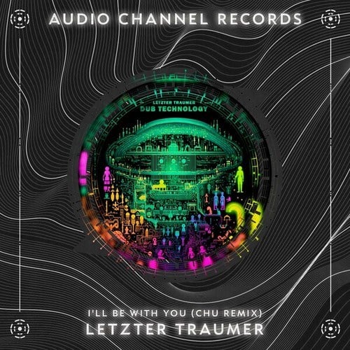 Chu-Letzter Traumer - I'll Be with You (Remix)