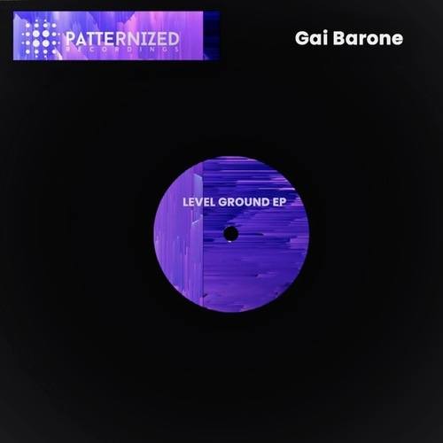 Gai Barone-Level Ground EP