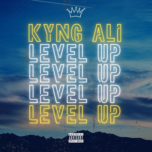Kyng Ali-Level Up