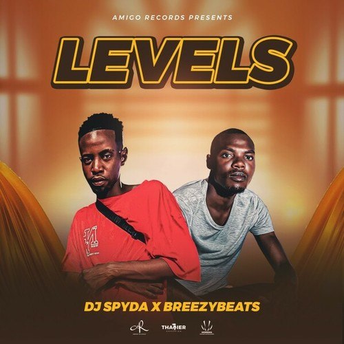 Breezybeats, Dj Spyda-Levels