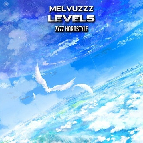 Melvuzzz-Levels (Zyzz Hardstyle)