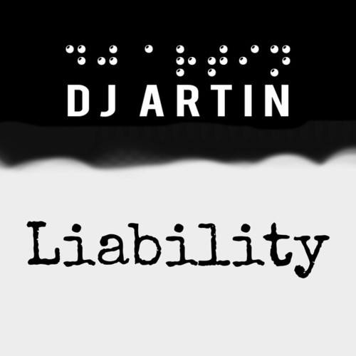 DJ Artin-Liability