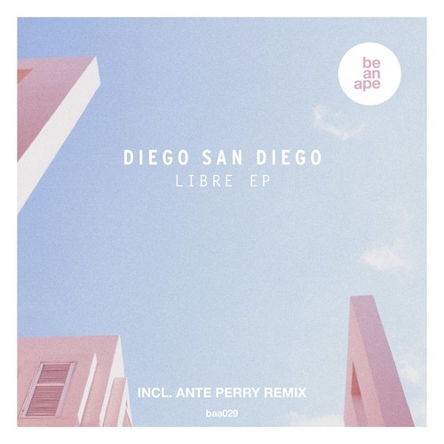 DIEGO SAN DIEGO-Libre EP