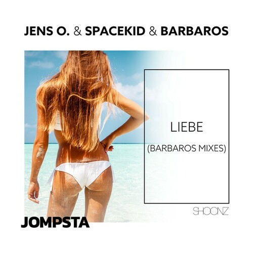 Jens O., Spacekid, Barbaros-Liebe (Barbaros Mixes)