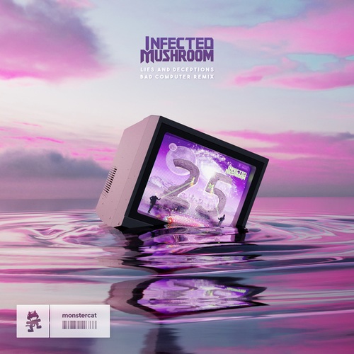 Infected Mushroom, Bad Computer-Lies and Deceptions