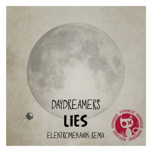 Daydreamers, Elektromekanik-Lies