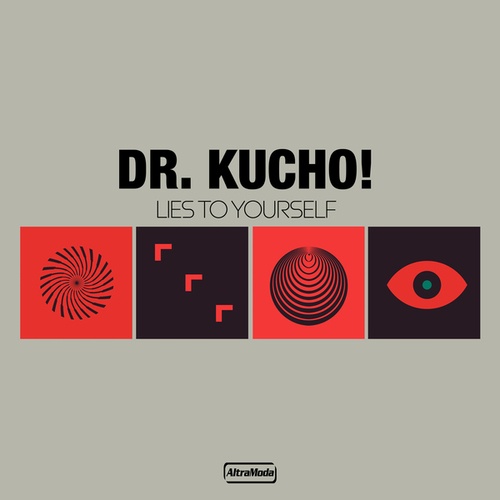 Dr. Kucho!-Lies To Yourself