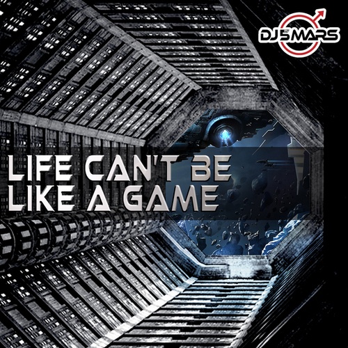 DJ 5th Mars-Life Can't be Like a Game