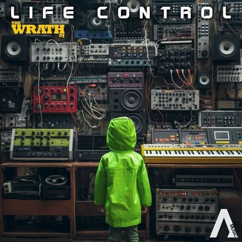 The Wrath DJ-Life Control