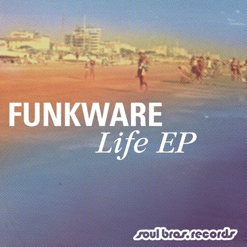 Funkware-Life EP