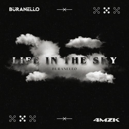 Buranello-Life In The Sky
